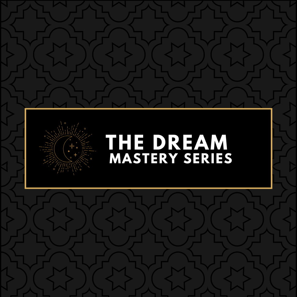 The Dream Mastery Series
